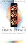 Left Brain, Right Brain: Perspectives From Cognitive Neuroscience (Series of Books in Psychology)