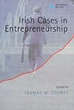 Irish cases in entrepreneurship