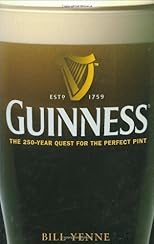 GUINNESS: The Story of the World's Greatest Beer