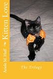 Kitten Love: The Trilogy