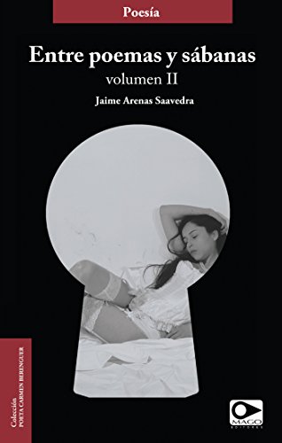 Entre poemas y sábanas (Spanish Edition)