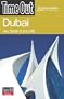 Time Out Dubai: Abu Dhabi and the UAE (Time Out Guides)