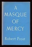 A Masque of Mercy