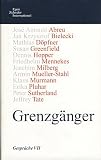 Produkt-Bild: Grenzg&auml;nger. Gespr&auml;che VII. - gebunden