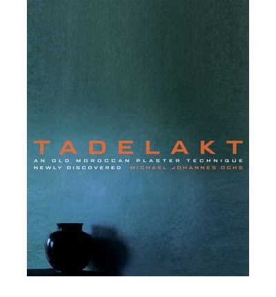 Produkt-Bild: [Tadelakt]Tadelakt BY Ochs, Michael Johannes(Author)Paperback