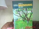The Atlantic Monthly Presents Americas Museums 1989-1990