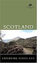 Scotland (Exploring Woodland)