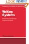 Writing Systems: An Introduction to Their Linguistic Analysis (Cambridge Textbooks in Linguistics)