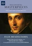 Mendelssohn Violin Concerto (Discovering Masterpieces 2: `Mendelssohn) [DVD] [2007]