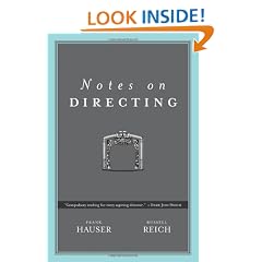 Notes on Directing: 130 Lessons in Leadership from the Director's Chair