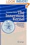 The Innermost Kernel