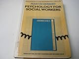 Psychology for social workers