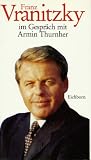 Produkt-Bild: Franz Vranitzky im Gespr&auml;ch mit Armin Thurnher