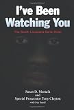 I've Been Watching You: The South Louisiana Serial Killer