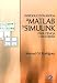 Book Introduccion Rapida a Matlab Y Simulink Para Ciencia E Ingenieria / Quick Introduction to Matlab and Simulink for Science and Engineering