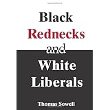 black rednecks  white liberals