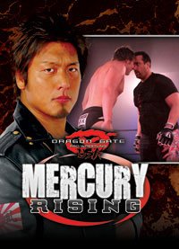 Dragon Gate Pro Wrestling DGUSA- Mercury Rising DVD
