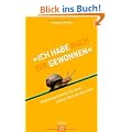 "Ich habe nach dir gewonnen!": Weisheitsgeschichten f�r einen anderen Blick auf das Leben
