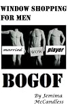 Window Shopping for Men: Buy One Get One Free (BOGOF)