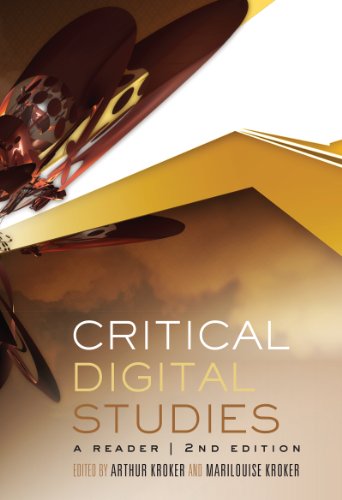 Critical Digital Studies: A Reader, Second Edition (Digital Futures)