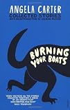 Burning Your Boats: Collected Short Stories