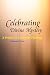 Search : Celebrating Divine Mystery: A Primer in Liturgical Theology