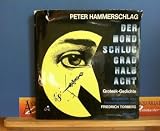 Der Mond Schlug Grad Halb Acht - Grotesk-Gedichte eingeleitet und herausgegeben von Friedrich Torberg. - 