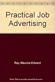 Practical job advertising