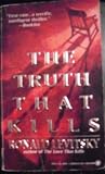 The Truth That Kills