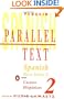 Spanish Short Stories 2/Cuentos Hispanicos 2 (Penguin Parallel Text)