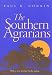 The Southern Agrarians: With a new preface by the author