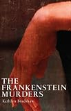 THE FRANKENSTEIN MURDERS