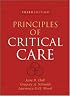 Principles of Critical Care, Third Edition