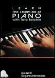 Learn the Essentials of Piano with Talc Tolchin: Introduction to the Blues [Volume III - Beginner/Intermediate]