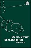 Schachnovelle - Stefan Zweig