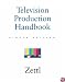 Television Production Handbook (with InfoTrac)