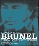 Brunel: The Man Who Built the World