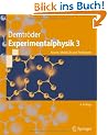 Experimentalphysik 3: Atome, Molek�le und Festk�rper (Springer-Lehrbuch)