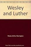 Wesley & Luther