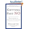 Getting Past No: Negotiating in difficult situations