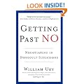 Getting Past No: Negotiating in Difficult Situations