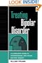 Treating Bipolar Disorder: A Clinician's Guide to Interpersonal and Social Rhythm Therapy (Guides to Individualized Evidence-Based Treatment)