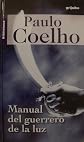 Manual del Guerrero de la Luz (Biblioteca Paulo Coelho)