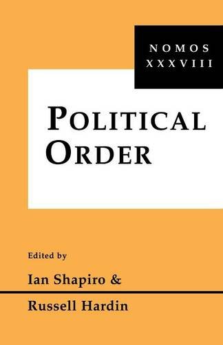political order nomos xxxviii nomos american society for political and legal philosophy
