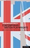 The Methuen drama guide to contemporary British playwrights
