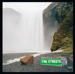 Streets - Everything Is Borrowed - Zortam Music