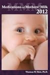 Medications and Mother's Milk 2012: A...