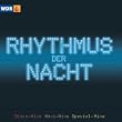 Wdr 4 Rhythmus der Nacht