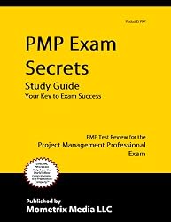 PMP Exam Secrets Study Guide: PMP Test Review for the Project Management Professional Exam