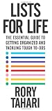Lists for Life: The Essential Guide to Getting Organized and Tackling Tough To-Dos